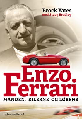 Enzo Ferrari - Manden, bilerne og løbene af Lisbeth Andersen Skov