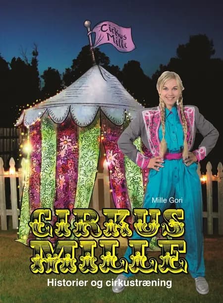Cirkus Mille af Mille Gori
