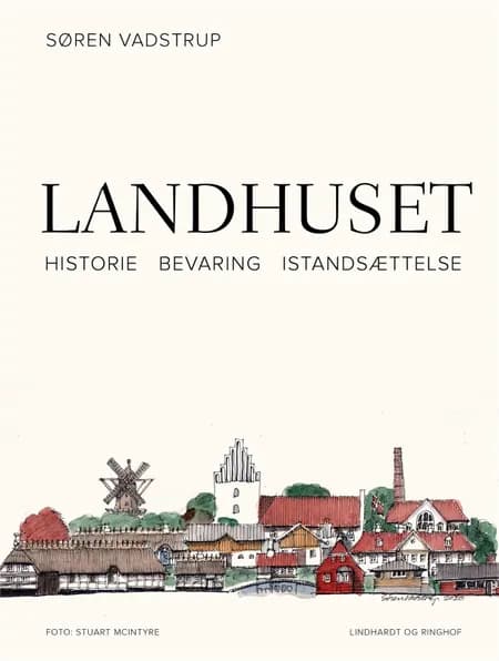 Landhuset af Søren Vadstrup