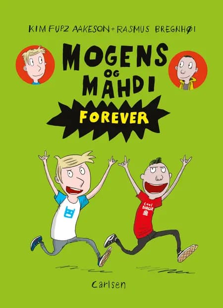 Mogens og Mahdi forever af Kim Fupz Aakeson