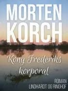 Kong Frederiks korporal