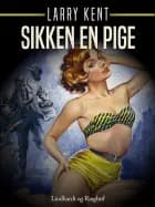 Sikken en pige
