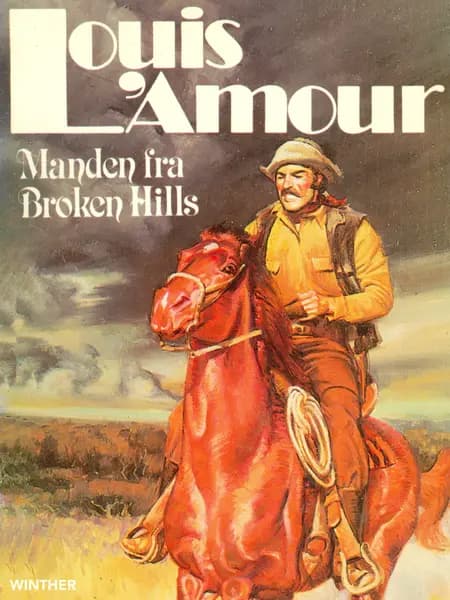 Manden fra Broken Hills af Louis L'amour