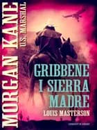 Gribbene i Sierra Madre