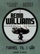 Farvel til i går af Richard Sapir og Warren Murphy