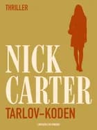 Tarlov-koden af Nick Carter