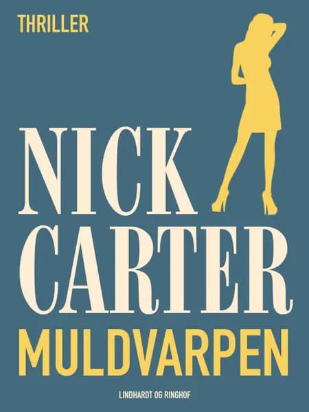 Muldvarpen af Nick Carter