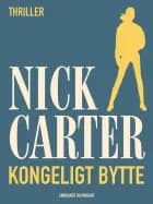 Kongeligt bytte