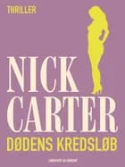 Dødens kredsløb af Nick Carter