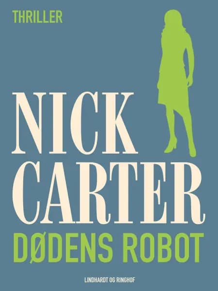 Dødens robot af Nick Carter