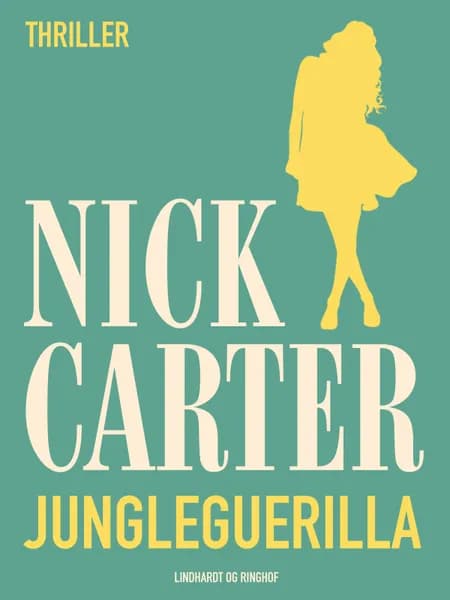 Jungleguerilla af Nick Carter