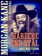 Hårdere end stål af Louis Masterson