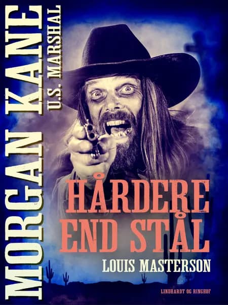 Hårdere end stål af Louis Masterson