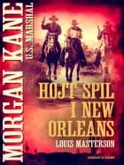 Højt spil i New Orleans