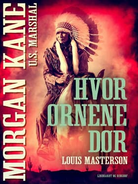 Hvor ørnene dør af Louis Masterson