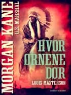 Hvor ørnene dør af Louis Masterson