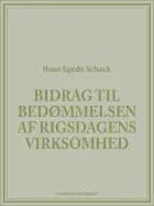 Bidrag til bedømmelsen af Rigsdagens virksomhed