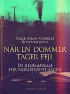 Når en dommer tager fejl: En redegørelse for Nordentoft-sagen