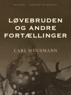 Løvebruden og andre fortællinger