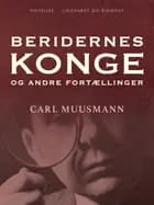 Beridernes konge og andre fortællinger