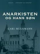 Anarkisten og hans søn
