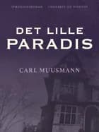 Det lille paradis af Carl Muusmann