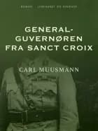 Generalguvernøren fra Sanct Croix