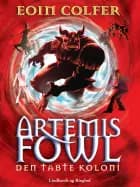 Artemis Fowl 5 – Den tabte koloni