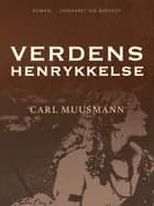 Verdens henrykkelse af Carl Muusmann