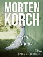 Fruen på Hamre af Morten Korch