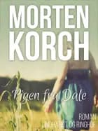 Pigen fra Dale af Morten Korch