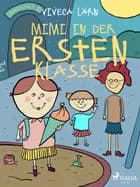 Mimi in der ersten Klasse af Viveca Lärn