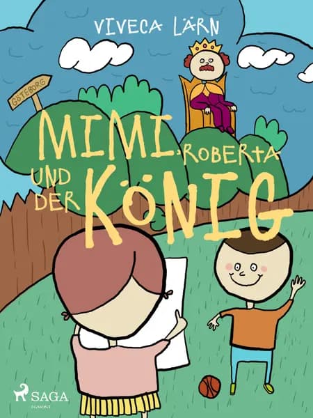 Mimi, Roberta und der König af Viveca Lärn