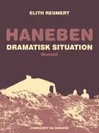 Haneben: dramatisk situation