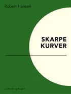 Skarpe kurver af Robert Hansen
