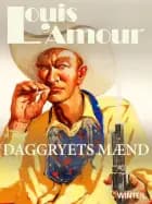 Daggryets mænd