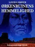 Ørkenruinens hemmelighed af Louis L'amour