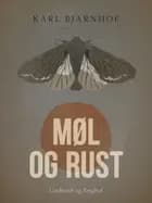 Møl og Rust