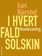 I hvert fald Solskin af Karl Bjarnhof
