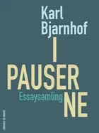 I pauserne af Karl Bjarnhof