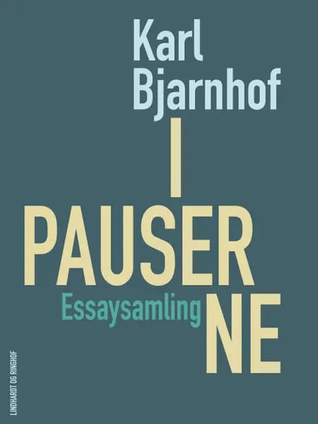 I pauserne af Karl Bjarnhof