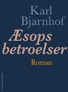 Æsops betroelser af Karl Bjarnhof