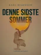 Denne sidste Sommer