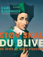Støv skal du blive af Karl Bjarnhof