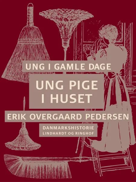Ung pige i huset af Erik Overgaard Pedersen