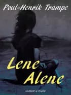 Lene alene af Poul-Henrik Trampe