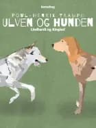 Ulven og hunden