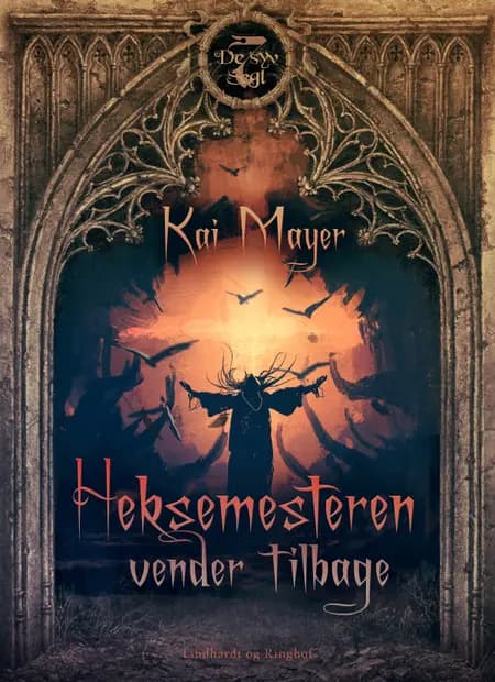 Heksemesteren vender tilbage af Kai Meyer