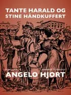 Tante Harald og Stine Håndkuffert af Angelo Hjort