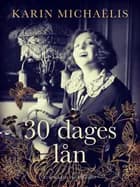 30 dages lån af Karin Michaëlis